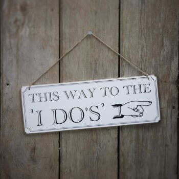 Brighton 'I Do's' Sign
